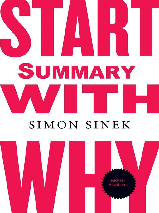 Title details for Start With Why Summary by Simon Sinek - Available